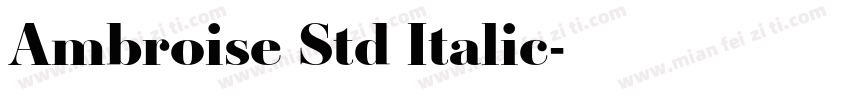 Ambroise Std Italic字体转换